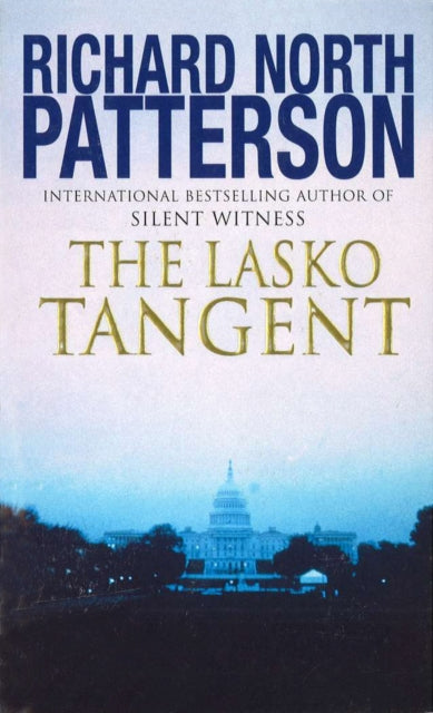 Book cover of: Lasko Tangent. By: Richard North Patterson