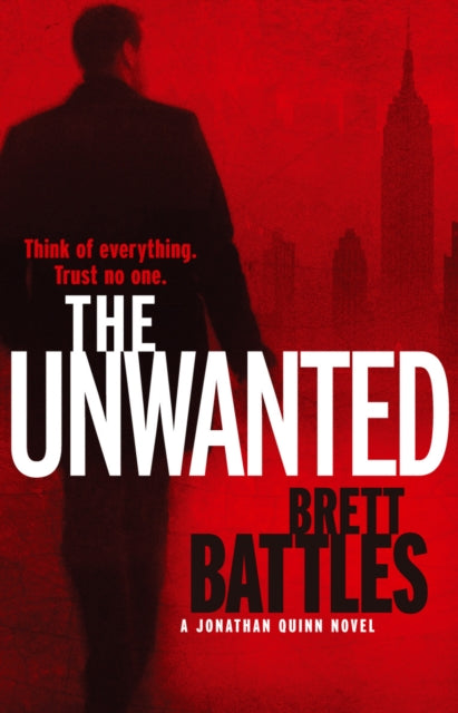 Book cover of: The Unwanted. By: Brett Battles