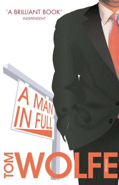 Book cover of: Man In Full. By: Tom Wolfe