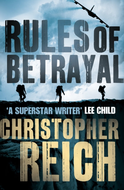 Book cover of: Rules of Betrayal. By: Christopher Reich
