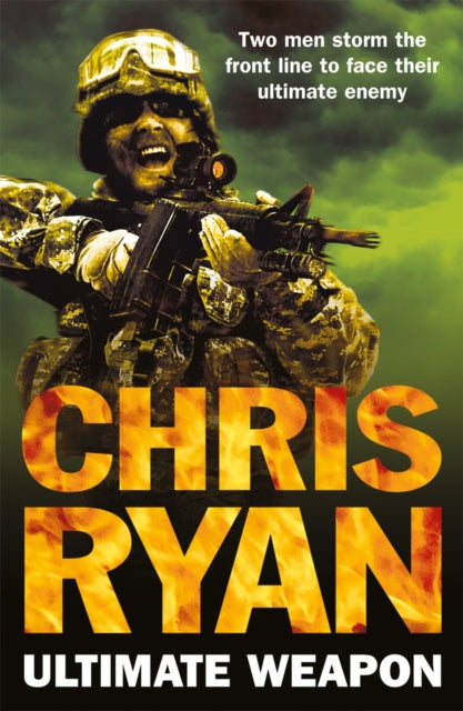 Book cover of: Ultimate Weapon. By: Chris Ryan
