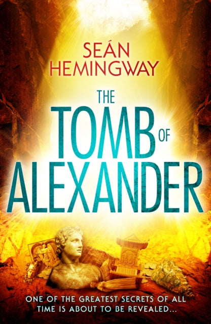 Book cover of: Tomb of Alexander. By: Sean Hemingway