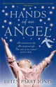 Book cover of: Hands of an Angel. By: Helen Parry Jones