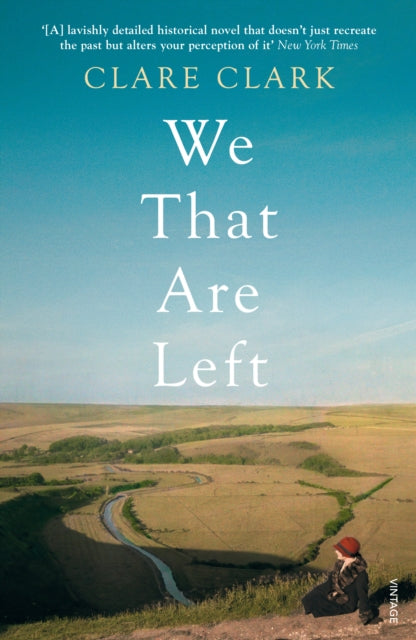 Book cover of: We That Are Left. By: Clare Clark