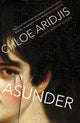 Book cover of: Asunder. By: Chloe Aridjis
