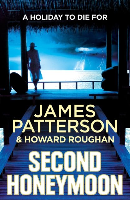 Book cover of: Second Honeymoon. By: James Patterson