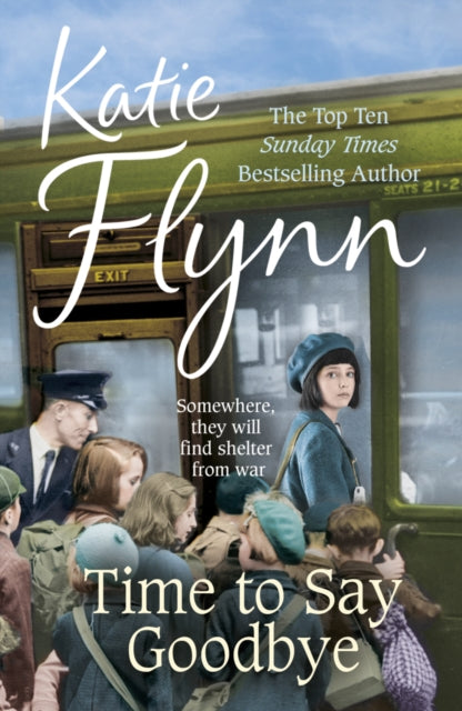 Book cover of: Time to Say Goodbye. By: Katie Flynn