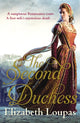 Book cover of: Second Duchess. By: Elizabeth Loupas
