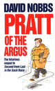 Book cover of: Pratt Of The Argus. By: David Nobbs