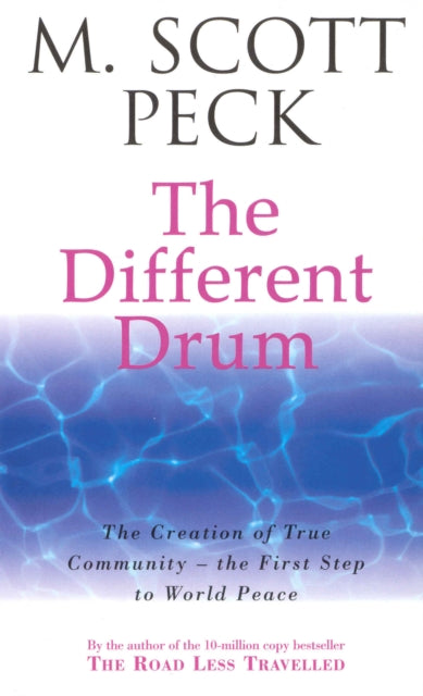 Book cover of: Different Drum. By: M. Scott Peck