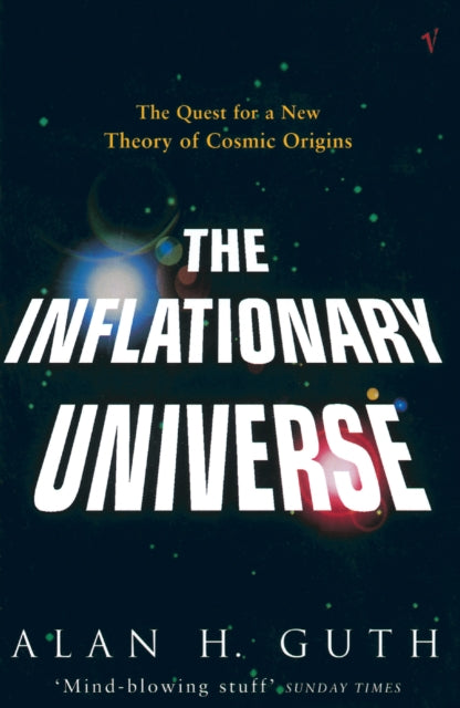 Book cover of: Inflationary Universe. By: Alan H. Guth