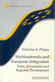 Book cover of: Multinationals and European Integration. By: Phelps