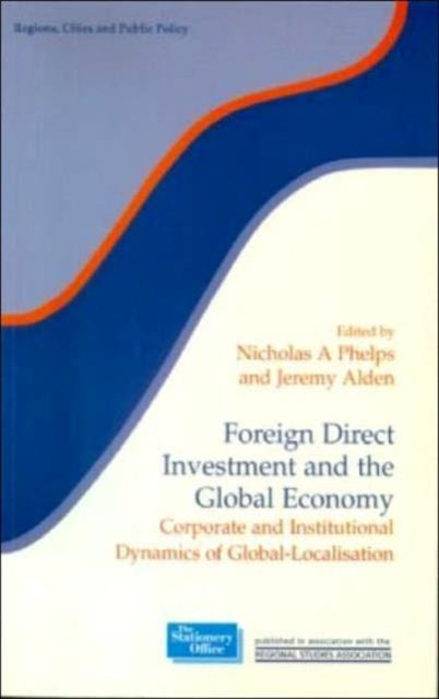 Book cover of: Foreign Direct Investment and the Global Economy. By: N. Phelps