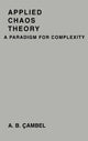 Book cover of: Applied Chaos Theory. By: Ali Bulent Cambel