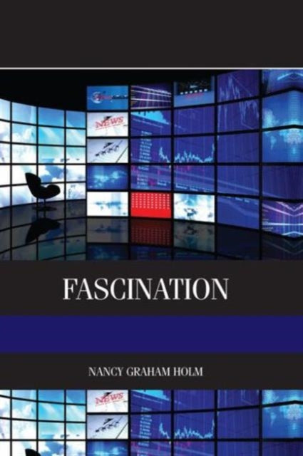 Book cover of: Fascination. By: Nancy Graham Holm