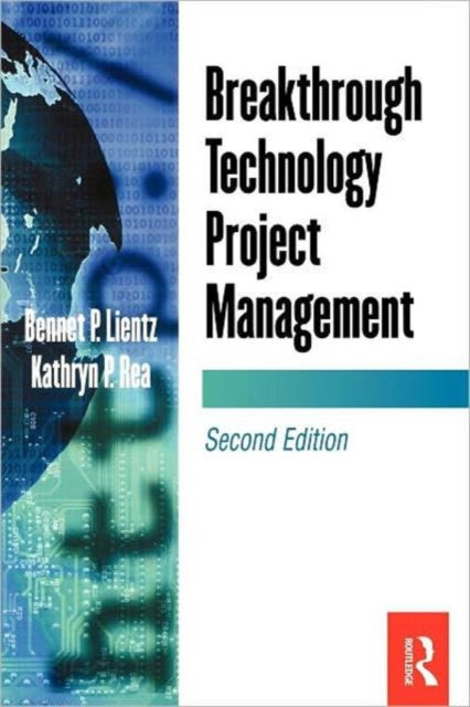 Book cover of: Breakthrough Technology Project Management