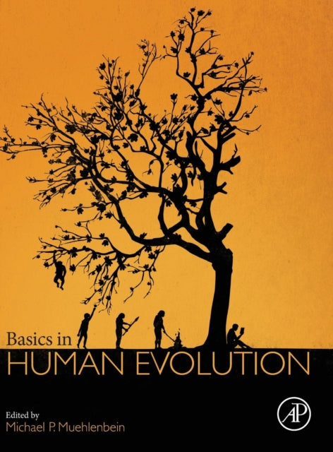 Basics in Human Evolution