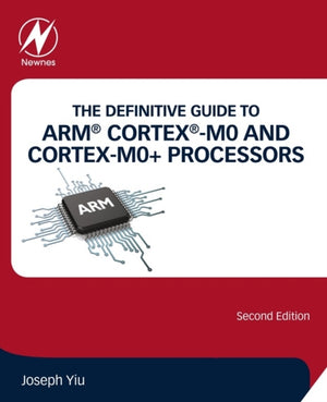 ARM® Cortex®-M0 ja Cortex-M0+ protsessorite lõplik juhend