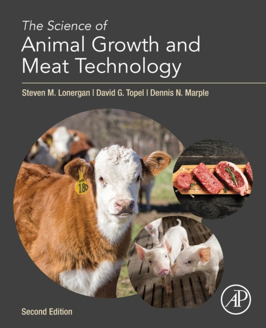 Book cover of: Science of Animal Growth and Meat Technology. By: Steven M. Lonergan