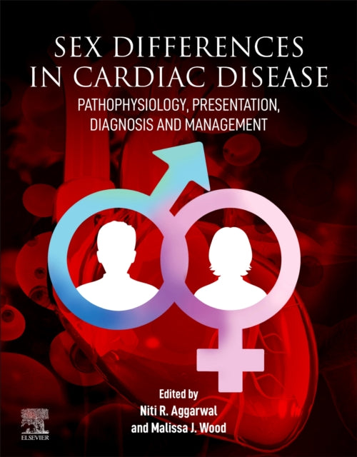Book cover of: Sex differences in Cardiac Diseases. By: Niti R. Aggarwal