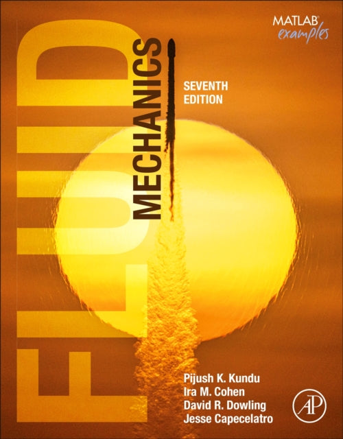 Book cover of: Fluid Mechanics. By: Pijush K. Kundu
