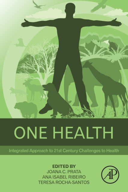 Book cover of: One Health. By: Joana Prata