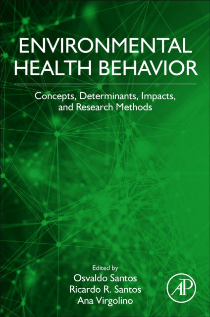 Book cover of: Environmental Health Behavior. By: Ana Virgolino