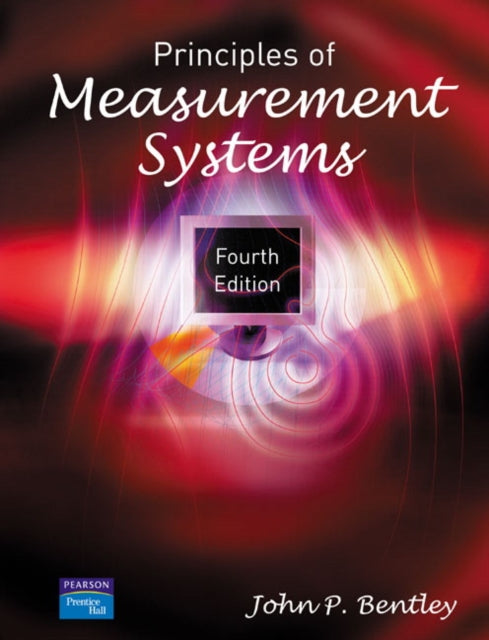 Book cover of: Principles of Measurement Systems