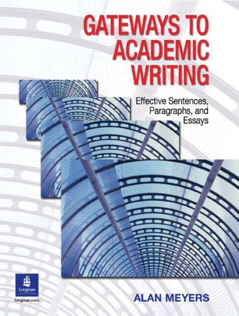 Book cover of: Gateways to Academic Writing. By: Alan Meyers