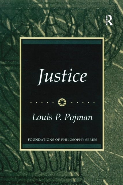 Book cover of: Justice. By: Louis P. Pojman