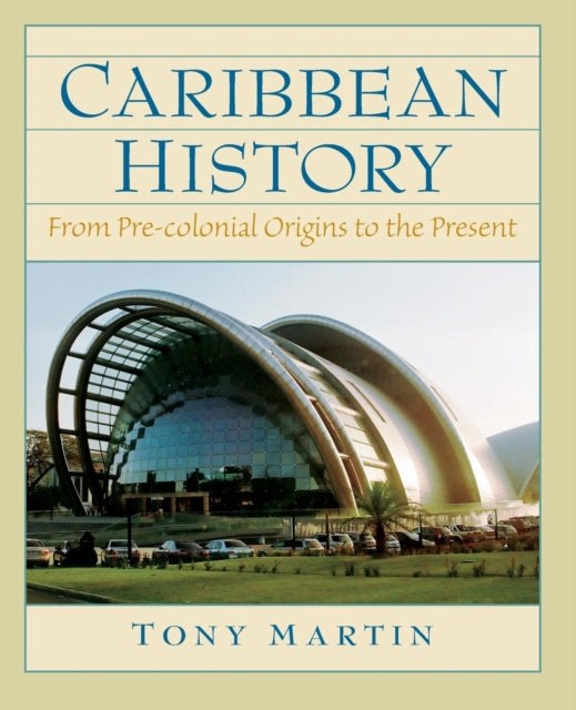 Book cover of: Caribbean History. By: Martin, Tony