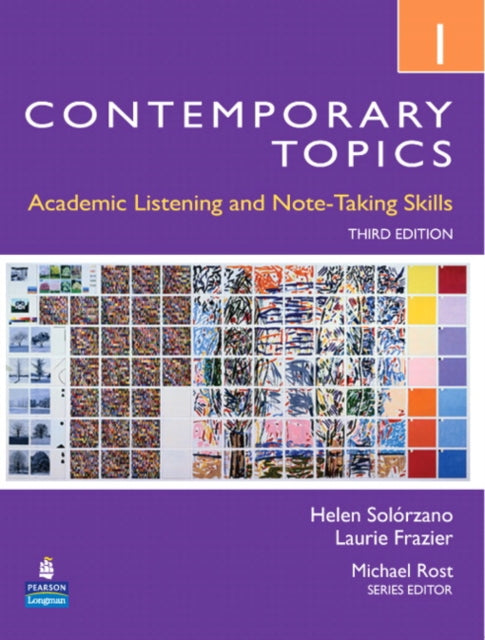 Book cover of: CONTEMPORARY TOPICS 1      3/E STBK                 235570. By: Helen Solórzano