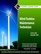 Book cover of: Wind Turbine Maintenance Trainee Guide, Level 1, Volume 2