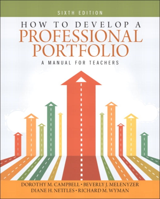 Book cover of: How to Develop a Professional Portfolio. By: Dorothy M. Campbell
