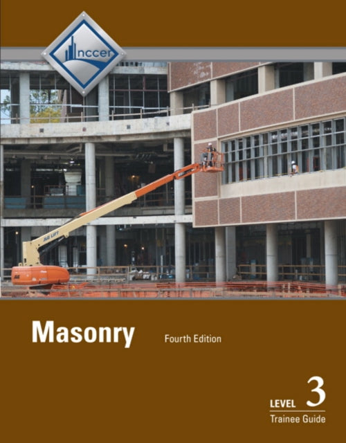 Book cover of: Masonry Trainee Guide, Level 3. By: NCCER