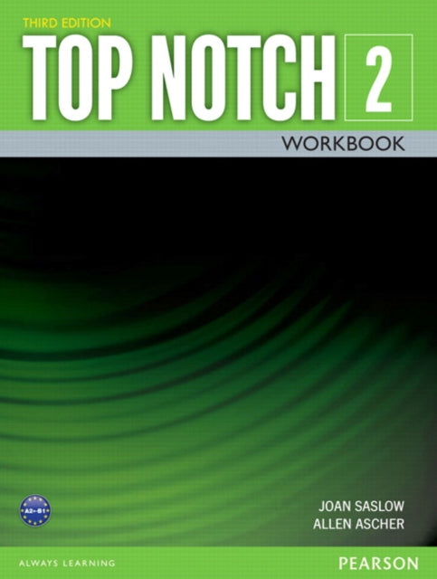 Book cover of: TOP NOTCH 2                3/E WORKBOOK             392822. By: Joan Saslow