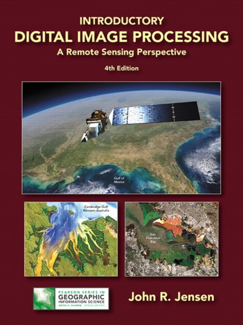 Book cover of: Introductory Digital Image Processing. By: Jensen, John R.