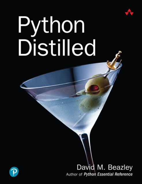 Book cover of: Python Distilled. By: DAVID BEAZLEY