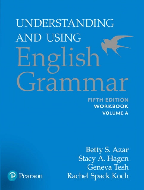 Book cover of: Azar-Hagen Grammar - (AE) - 5th Edition - Workbook A - Understanding and Using English Grammar. By: Betty Schrampfer Azar
