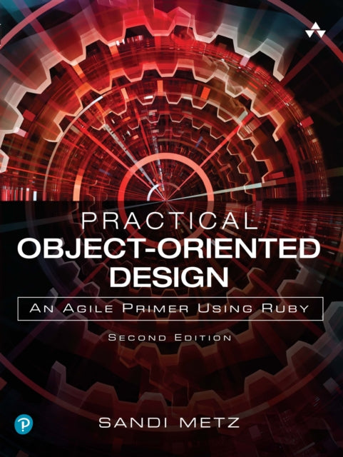 Book cover of: Practical Object-Oriented Design. By: METZ, SANDI