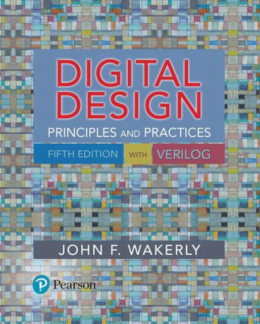 Book cover of: Digital Design. By: John F. Wakerly