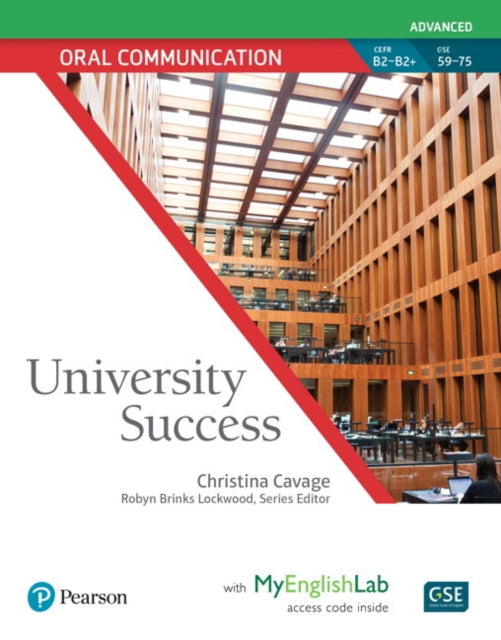 Book cover of: University Success Oral Communication Advanced, Student Book with MyLab English. By: Pearson