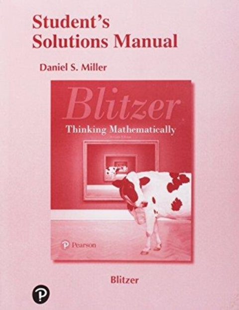 Student Solutions Manual for Thinking Mathematically