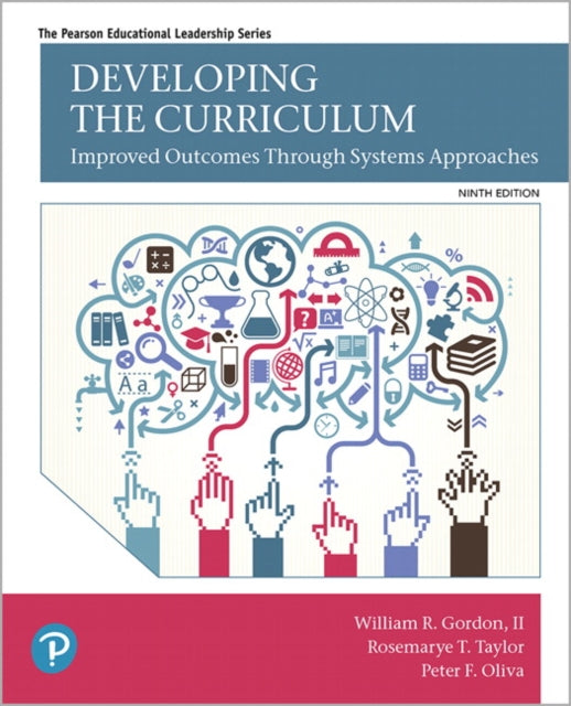 Book cover of: Developing the Curriculum. By: William R. Gordon II