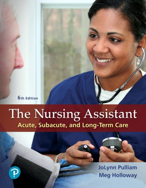 Book cover of: Nursing Assistant, The. By: JoLynn Pulliam