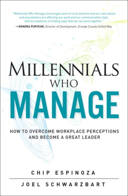 Book cover of: Millennials Who Manage. By: ESPINOZA  CHIP