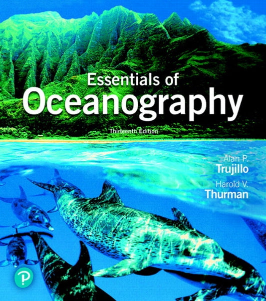 Book cover of: Essentials of Oceanography. By: Alan P. Trujillo