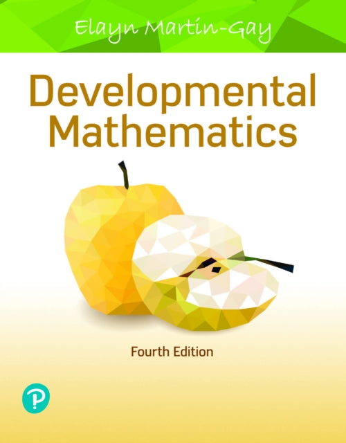 Book cover of: Developmental Mathematics. By: K. Elayn Martin-Gay