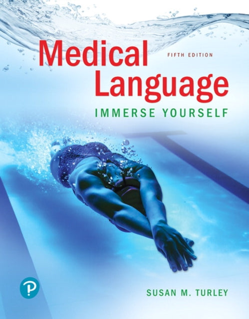 Book cover of: Medical Language. By: Susan M. Turley MA  BSN  RN  ART  CMT