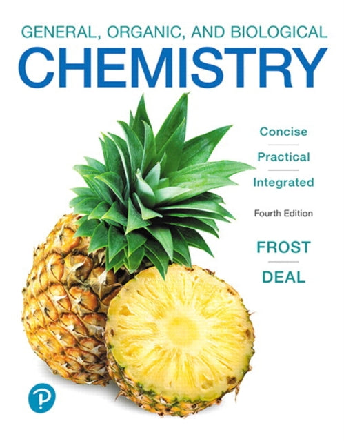 Book cover of: General, Organic, and Biological Chemistry. By: Laura D. Frost